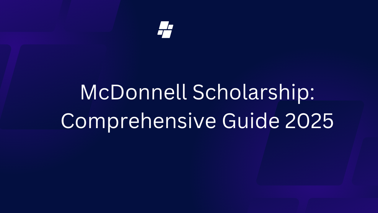 McDonnell Scholarship: Comprehensive Guide 2025